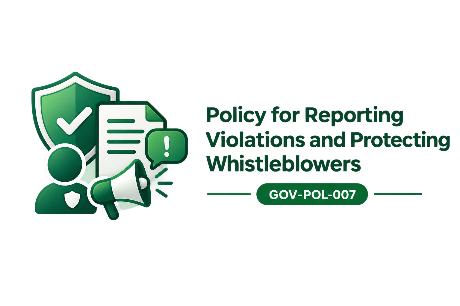 ‏‏سياسة الإبلاغ عن المخالفات وحماية مقدمي البالغات__GOV-POL-007